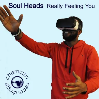 Really Feeling You by Soul Heads