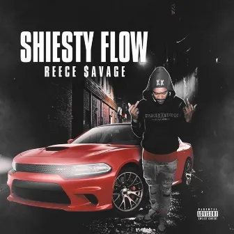 Shiesty Flow by Reece $avage