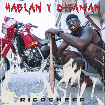 Hablan y Difaman by Ricocheff