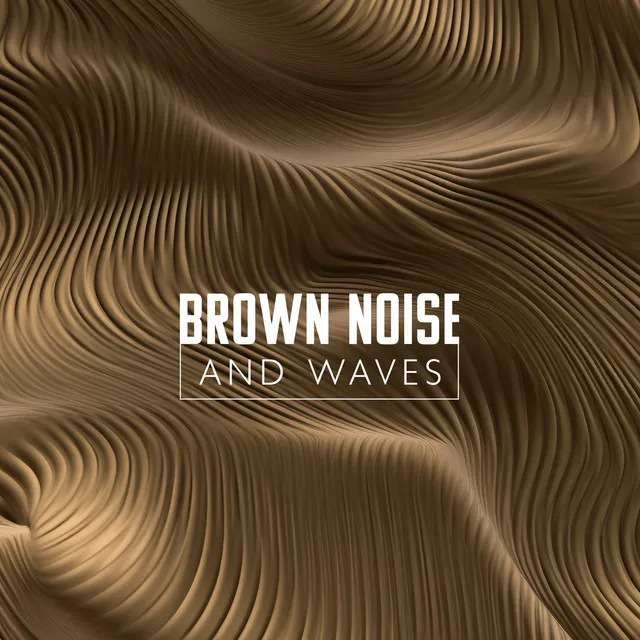 Water Brown Noise