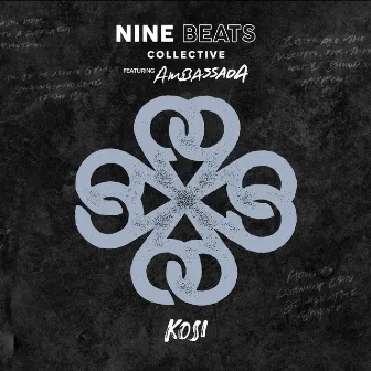 Kosi by Nine Beats Collective