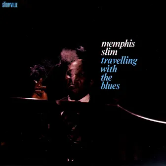 Travelling With The Blues by Memphis Slim