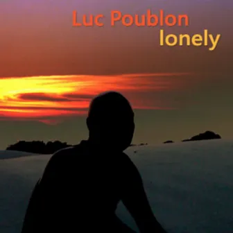 Lonely by Luc Poublon