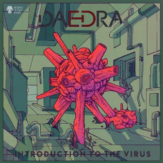 Introduction to the Virus by DAEDRA