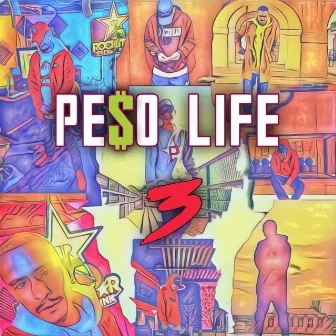 PE$oLIFE 3 by J Pe$o