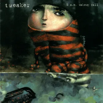 2 A.M. Wakeup Call by Tweaker