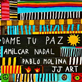 Dame Tu Paz by Pablo Molina