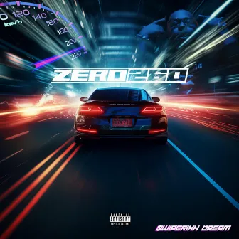 ZERO260 by Lil Dream