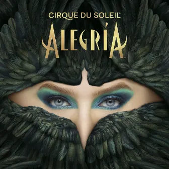 Alegría by Cirque du Soleil