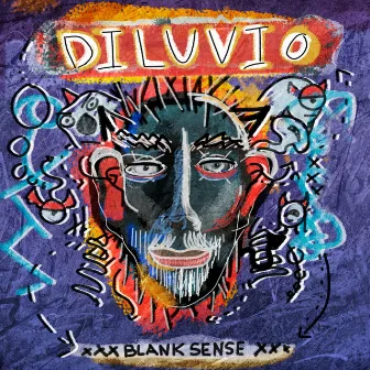 Diluvio by Blank Sense