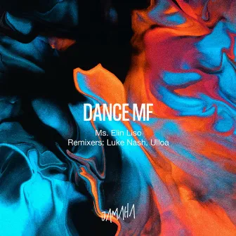 Dance MF by Ms. Elin Liso