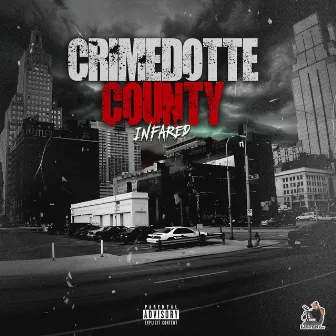 Crimedotte County by InfaRed