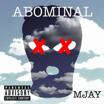 Abominal by Mjay