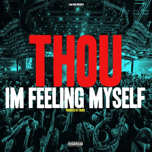 IM FEELING MYSELF - Radio Edit