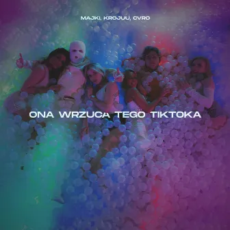 Ona Wrzuca Tego TikToka by Krojuu