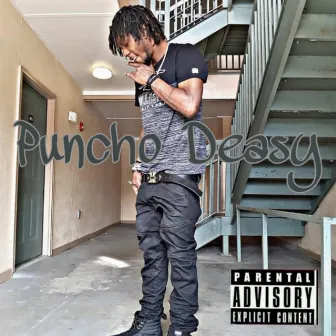 Puncho Deasy Mixtape by Puncho Deasy