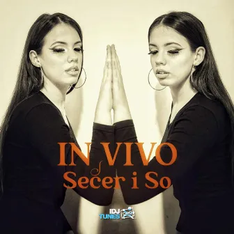 Secer i so by In Vivo