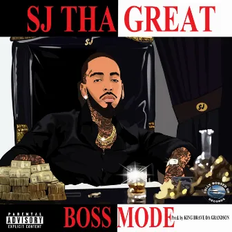 Boss Mode by Sj tha Great