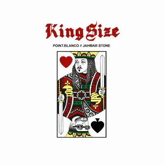 King Size by Jahmar Stone