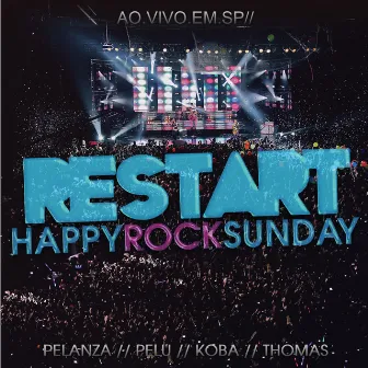 Happy Rock Sunday (Ao Vivo) by Restart