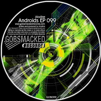 Androids EP 99 by Alodine