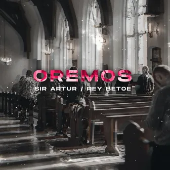 Oremos by Sir Artur