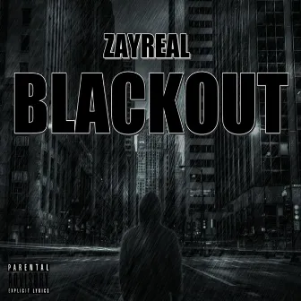 Blackout by Zayreal