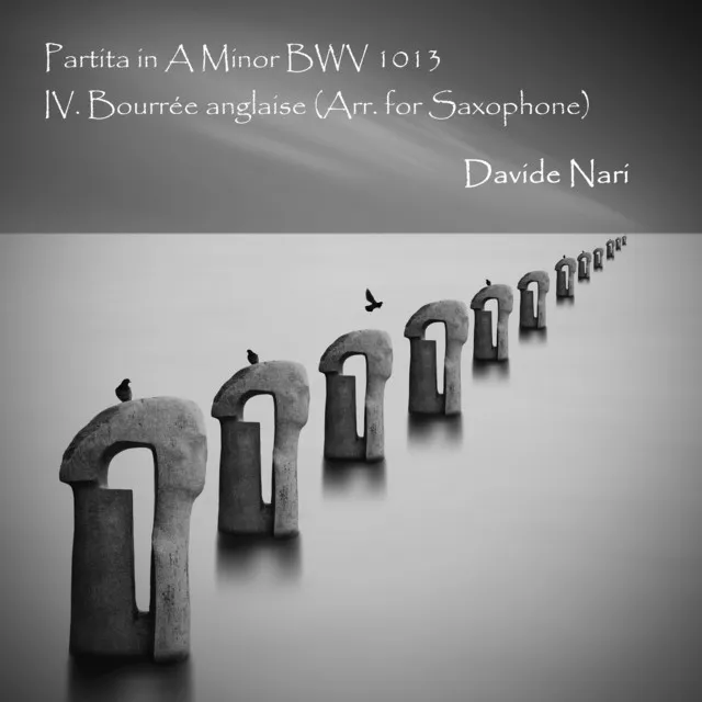 Partita in A Minor, BWV 1013: IV. Bourrée anglaise (Arr. for Saxophone)