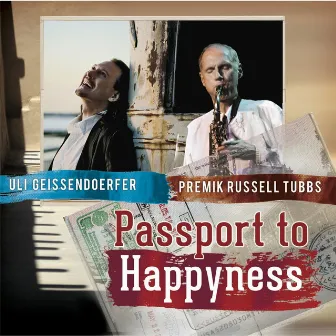 Passport to Happyness by Uli Geissendoerfer