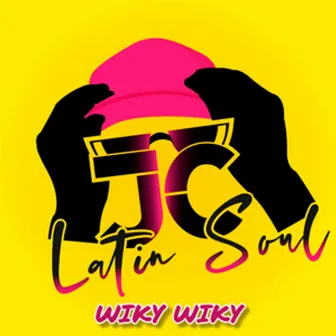 Wiky Wiky by JC Latin Soul