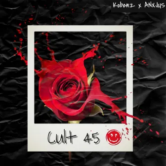 Cult 45 by AnxJus