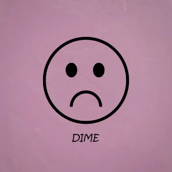 Dime by Shalom GO