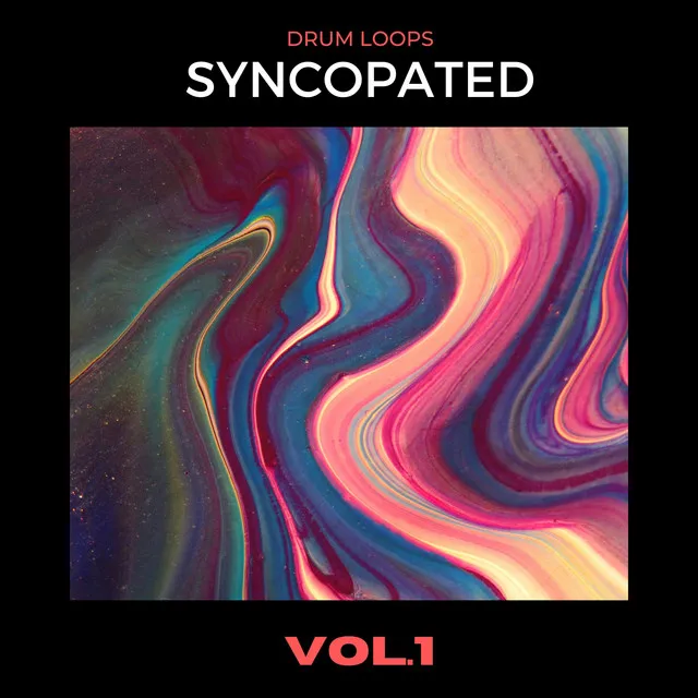 Drum Loops: Syncopated (Vol.1)