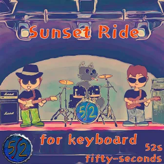 Sunset Ride keyboardless.ver by 52S