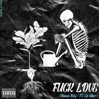 Fuck Love by Aesthetic Sounds