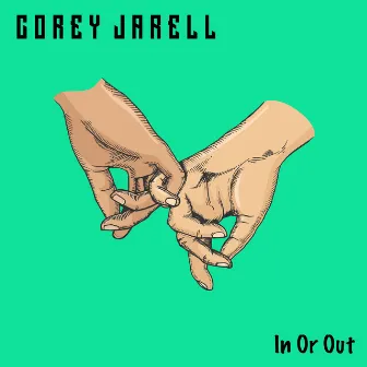 In or Out by Corey Jarell