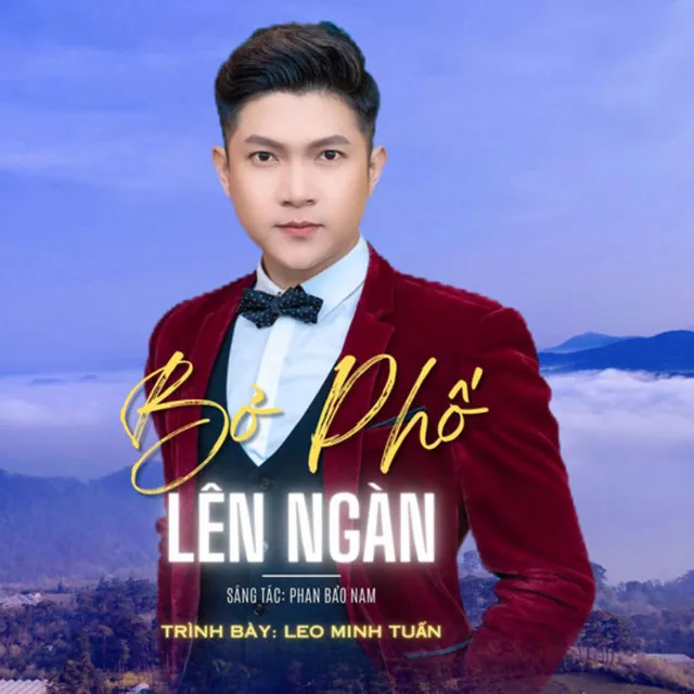 Bỏ Phố Lên Ngàn - Beat Nam