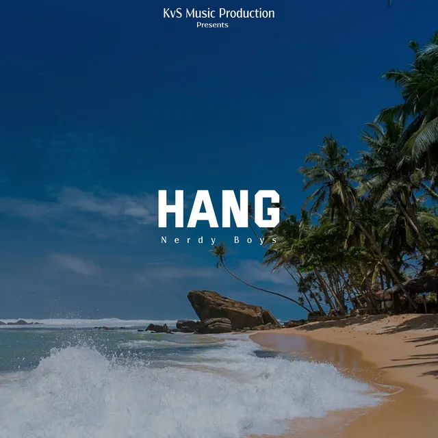 Hang