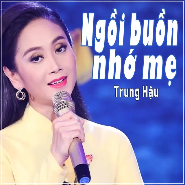 Ngồi Buồn Nhớ Mẹ