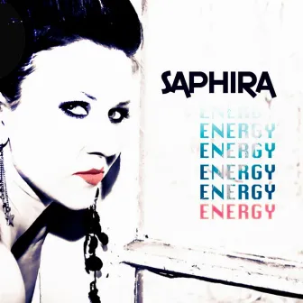 Energy by Saphira