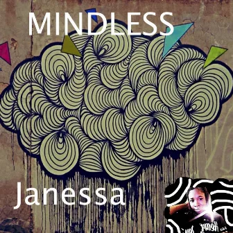 Mindless by Janessa