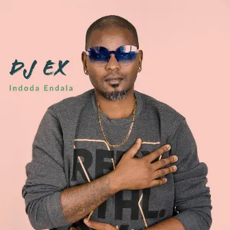 Indoda Endala by DJ Ex