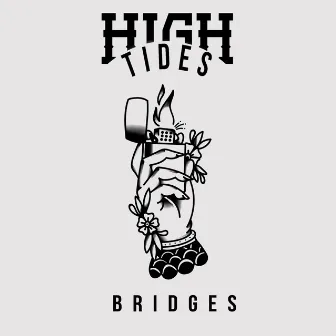 Bridges by High Tides