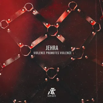 Violence Promotes Violence by Jehra