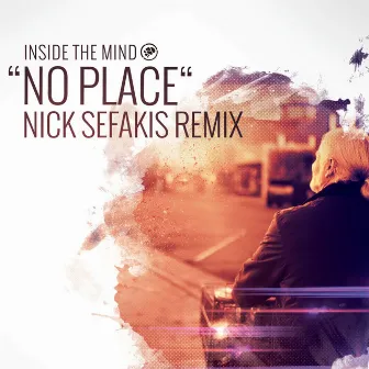 No Place (Dub Remix) by Inside the Mind