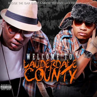 Welcome to Lauderdale County by Quin Dot C