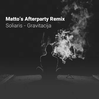 Gravitacija (Matto's Afterparty Remix) by Soliaris