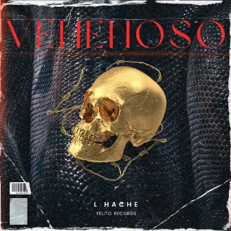 Venenoso by L HACHE