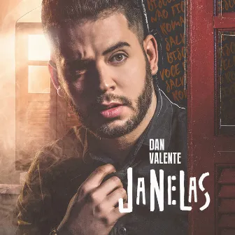 Janelas by Dan Valente