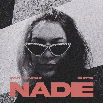 Nadie by Sunny Laurent